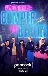 دانلود سریال Pitch Perfect: Bumper in Berlin323797-1534870414