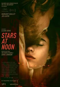 دانلود فیلم Stars at Noon 2022323393-1769245560