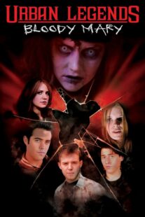 دانلود فیلم Urban Legends: Bloody Mary 2005329215-769641870