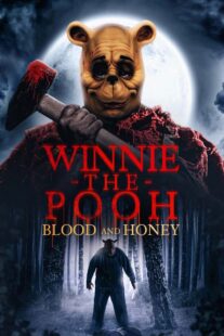 دانلود فیلم Winnie the Pooh: Blood and Honey 2023325146-1293654027