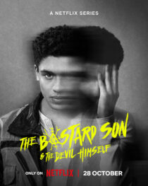 دانلود سریال The Bastard Son & The Devil Himself330682-54188141