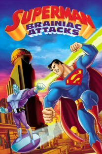 دانلود انیمیشن Superman: Brainiac Attacks 2006330733-895635242