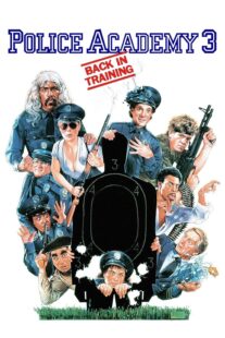 دانلود فیلم Police Academy 3: Back in Training 1986330049-876646359