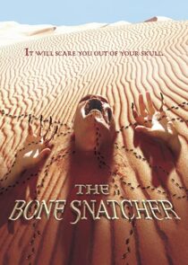 دانلود فیلم The Bone Snatcher 2003332158-1335072848