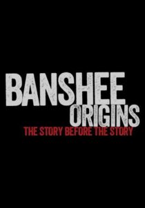 دانلود سریال Banshee Origins337605-2023524700