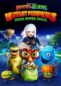 دانلود انیمیشن Monsters vs Aliens: Mutant Pumpkins from Outer Space 2009332106-1581262478