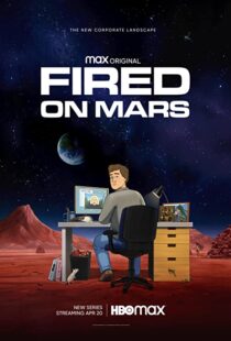 دانلود انیمیشن Fired on Mars332518-1700097909