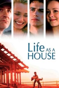 دانلود فیلم Life as a House 2001336748-627787853