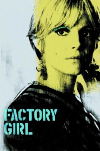 دانلود فیلم Factory Girl 2006332794-353121153