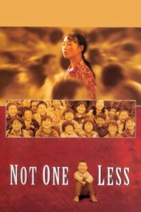 دانلود فیلم Not One Less 1999332575-1580626177