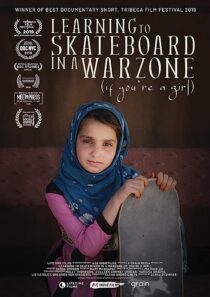 دانلود فیلم Learning to Skateboard in a Warzone (If You’re a Girl) 2019366514-315863812