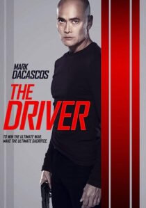 دانلود فیلم The Driver 2019367692-762508369