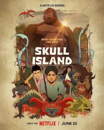 دانلود انیمه Skull Island367145-616284397