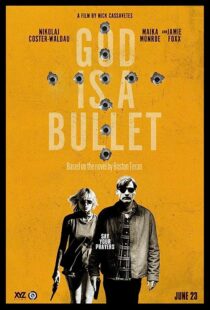 دانلود فیلم God Is a Bullet 2023369618-1761153584