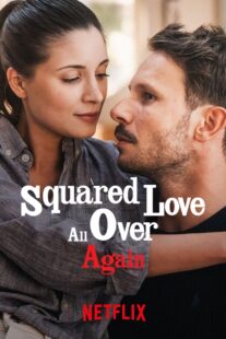 دانلود فیلم Squared Love All Over Again 2023368301-358241161