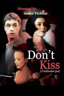 دانلود فیلم I Don’t Kiss 1991368543-1482125612