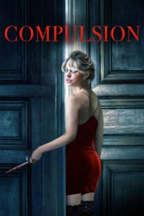 دانلود فیلم Compulsion 2016372327-322036871