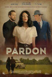 دانلود فیلم The Pardon 2013373587-1880198839