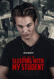 دانلود فیلم Sleeping with My Student 2019371003-1820157177