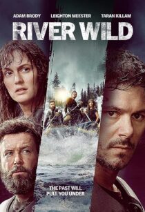 دانلود فیلم The River Wild 2023371241-1616654284