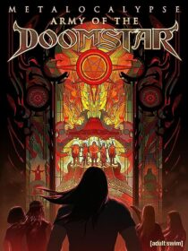 دانلود انیمیشن Metalocalypse: Army of the Doomstar 2023373988-85586958