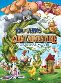 دانلود انیمیشن Tom and Jerry’s Giant Adventure 2013373868-578022688