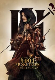 دانلود فیلم The Three Musketeers: D’Artagnan 2023370609-1913476499