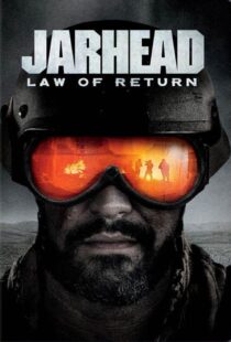 دانلود فیلم Jarhead: Law of Return 2019375771-1771524808