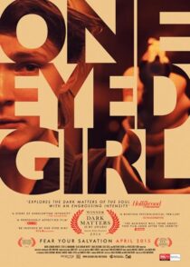 دانلود فیلم One Eyed Girl 2013375204-1099014401