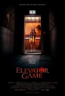 دانلود فیلم Elevator Game 2023375507-1844185388