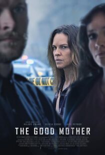 دانلود فیلم The Good Mother 2023376056-2028031718