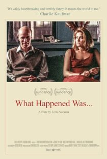 دانلود فیلم What Happened Was… 1994376015-13215669