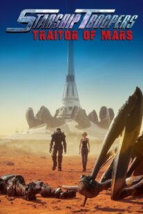 دانلود انیمیشن Starship Troopers: Traitor of Mars 2017376795-1526136900