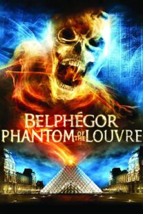 دانلود فیلم Belphegor: Phantom of the Louvre 2001377352-335647771