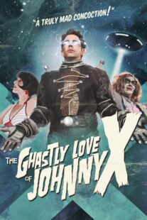 دانلود فیلم The Ghastly Love of Johnny X 2012374562-633546661