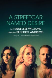 دانلود فیلم National Theatre Live: A Streetcar Named Desire 2014377616-972823633