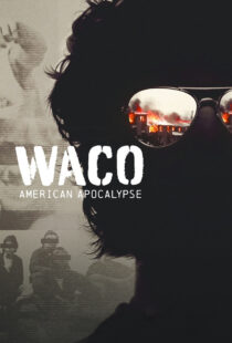 دانلود سریال Waco: American Apocalypse377706-1468481074