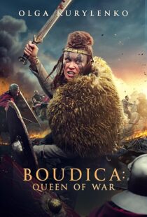 دانلود فیلم Boudica: Queen of War 2023379544-2027489327