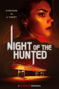 دانلود فیلم Night of the Hunted 2023379425-2112261822