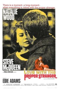 دانلود فیلم Love with the Proper Stranger 1963378628-1752350011