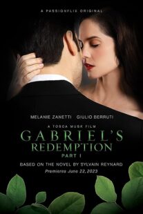 دانلود فیلم Gabriel’s Redemption: Part One 2023377937-2138843594