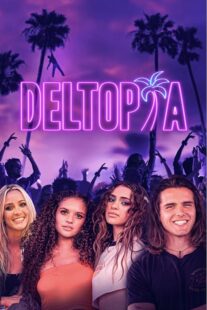 دانلود فیلم Deltopia 2023378198-1300074276