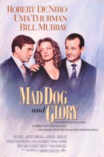 دانلود فیلم Mad Dog and Glory 1993378716-2073341759