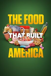 دانلود سریال The Food That Built America378778-207705736