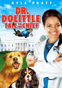 دانلود فیلم Dr. Dolittle: Tail to the Chief 2008377944-1182876830