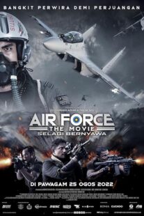 دانلود فیلم Air Force: The Movie – Selagi Bernyawa 2022377677-87774490