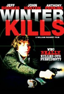 دانلود فیلم Winter Kills 1979379633-1721300118