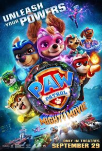 دانلود انیمیشن PAW Patrol: The Mighty Movie 2023379933-835350588