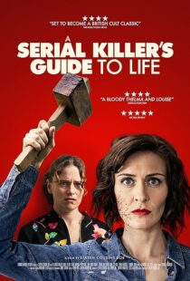 دانلود فیلم A Serial Killer’s Guide to Life 2019381468-1505430071