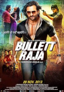 دانلود فیلم هندی Bullett Raja 2013382204-722386195